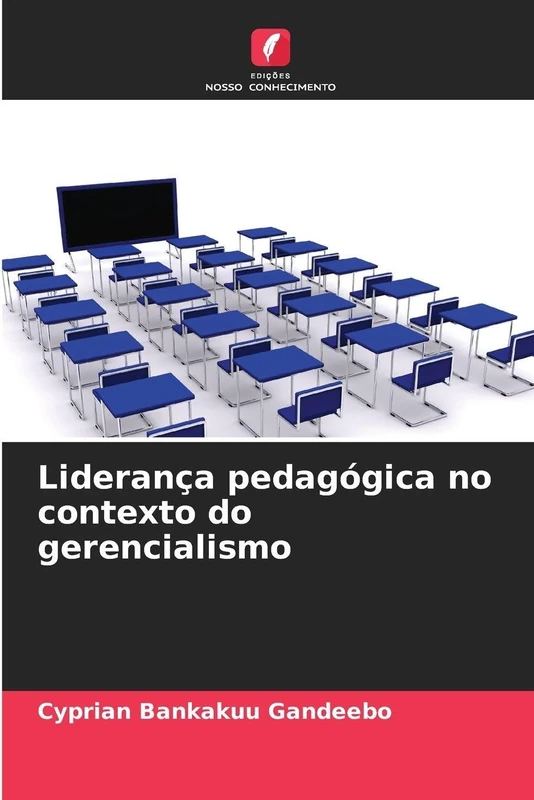 Liderança pedagógica no contexto do gerencialismo