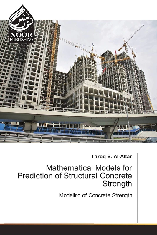 Mathematical Models for Prediction of Structural Concrete Strength: Modeling of Concrete Strength