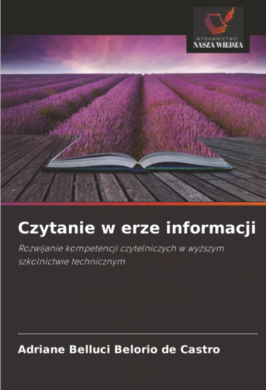 Czytanie w erze informacji: Rozwijanie kompetencji czytelniczych w wyższym szkolnictwie technicznym - Image 1