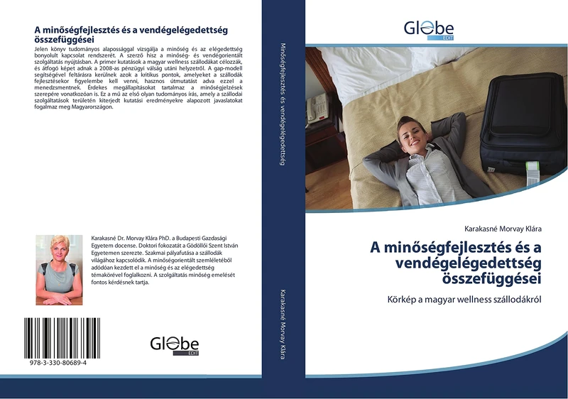 A minőségfejlesztés és a vendégelégedettség összefüggései: Körkép a magyar wellness szállodákról - Image 1