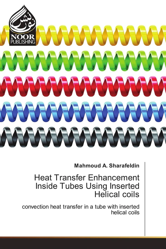 Heat Transfer Enhancement Inside Tubes Using Inserted Helical coils: convection heat transfer in a tube with inserted helical coils - Image 1