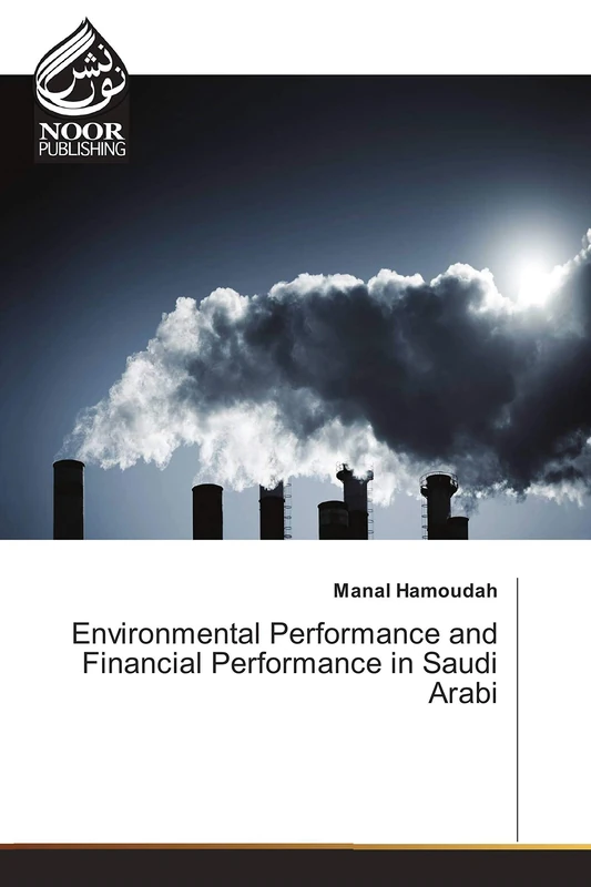 Environmental Performance and Financial Performance in Saudi Arabia