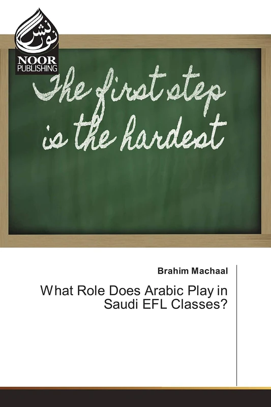 What Role Does Arabic Play in Saudi EFL Classes?