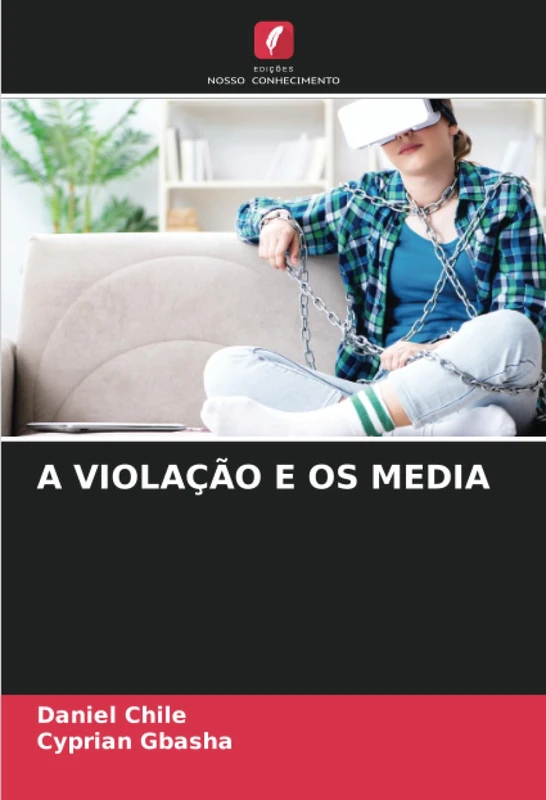 A VIOLAÇÃO E OS MEDIA