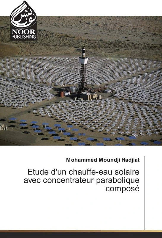 Etude d'un chauffe-eau solaire avec concentrateur parabolique composé