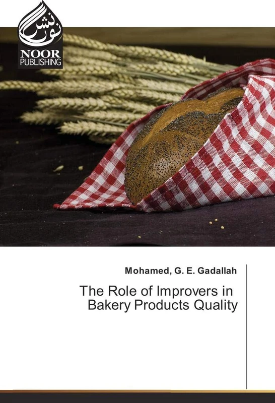 The Role of Improvers in Bakery Products Quality