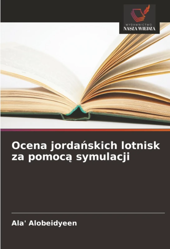 Ocena jordańskich lotnisk za pomocą symulacji
