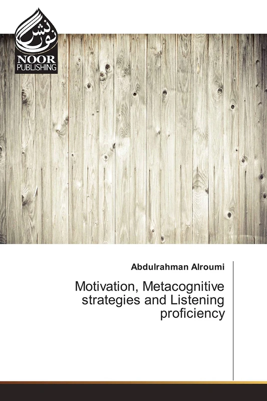 Motivation, Metacognitive strategies and Listening proficiency - Image 1