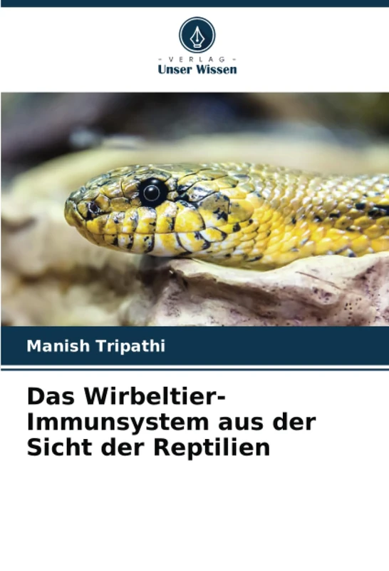 Das Wirbeltier-Immunsystem aus der Sicht der Reptilien