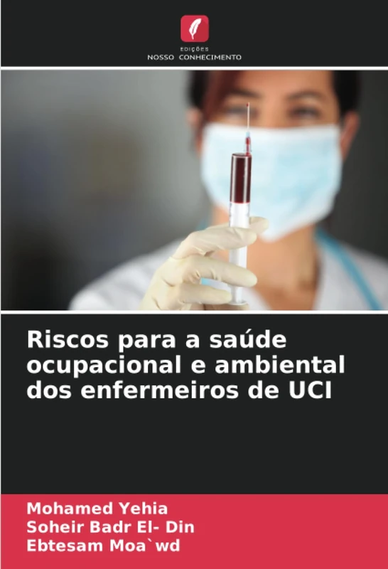 Riscos para a saúde ocupacional e ambiental dos enfermeiros de UCI - Image 1