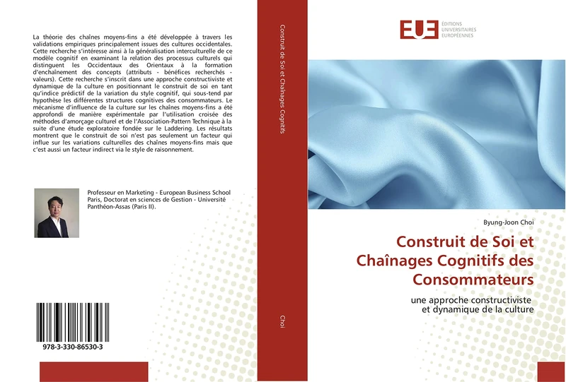 Construit de Soi et Chaînages Cognitifs des Consommateurs: une approche constructiviste et dynamique de la culture