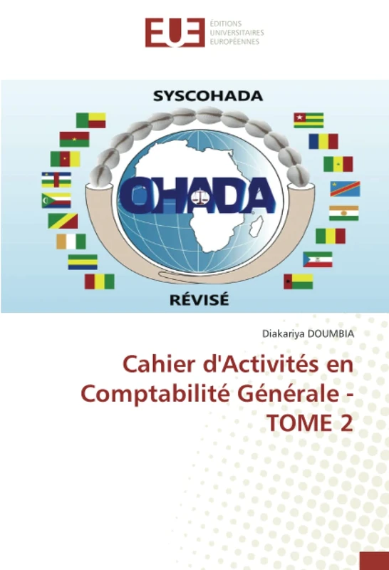 Cahier d'Activités en Comptabilité Générale - TOME 2