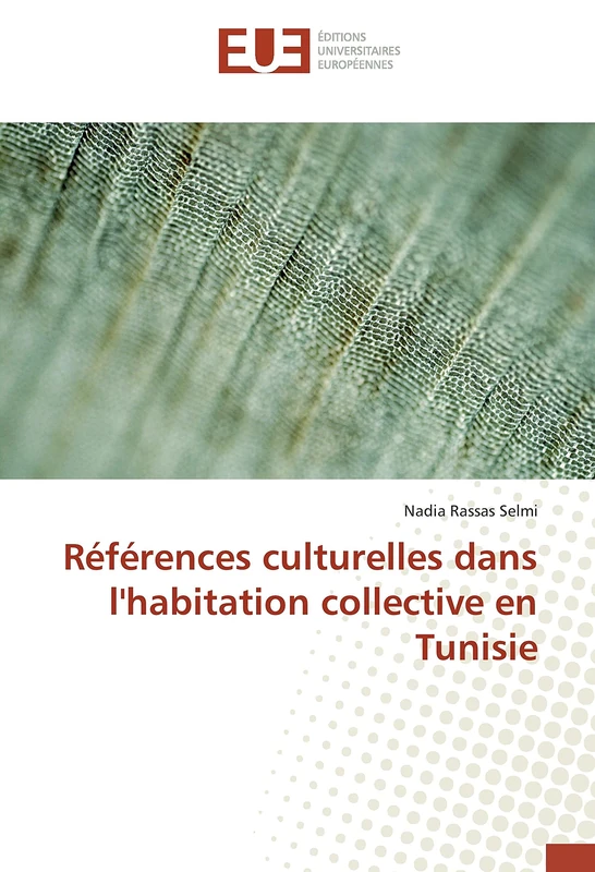 Références culturelles dans l'habitation collective en Tunisie - Image 1