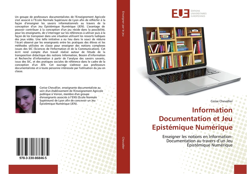 Information Documentation et Jeu Epistémique Numérique: Enseigner les notions en Information-Documentation au travers d’un Jeu Épistémique Numérique