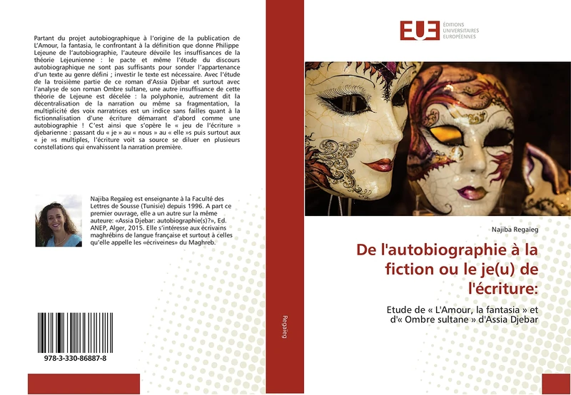 De l'autobiographie à la fiction ou le je(u) de l'écriture:: Etude de « L'Amour, la fantasia » et d'« Ombre sultane » d'Assia Djebar - Image 1