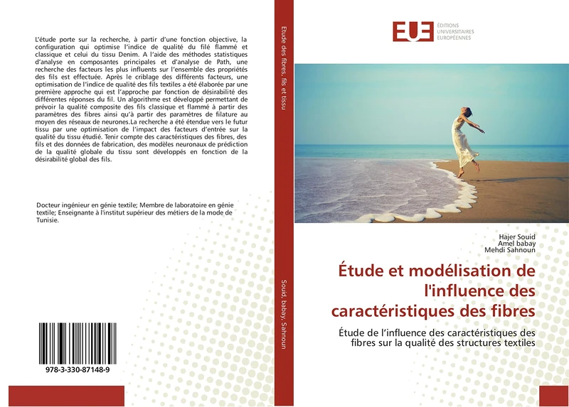 Étude et modélisation de l'influence des caractéristiques des fibres: Étude de l’influence des caractéristiques des fibres sur la qualité des structures textiles