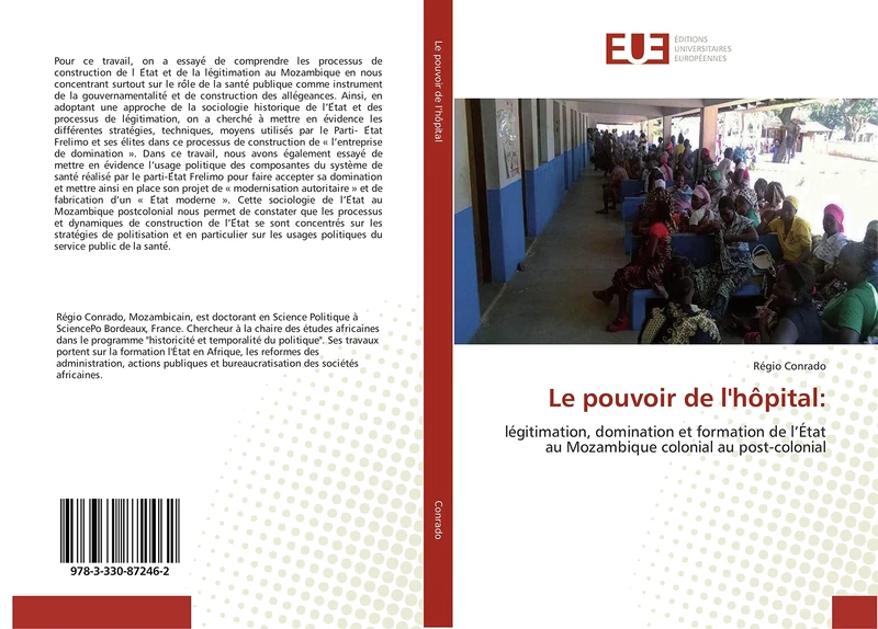 Le pouvoir de l'hôpital:: légitimation, domination et formation de l’État au Mozambique colonial au post-colonial - Image 1
