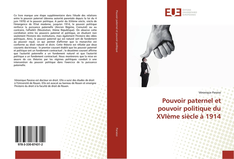 Pouvoir paternel et pouvoir politique du XVIème siècle à 1914