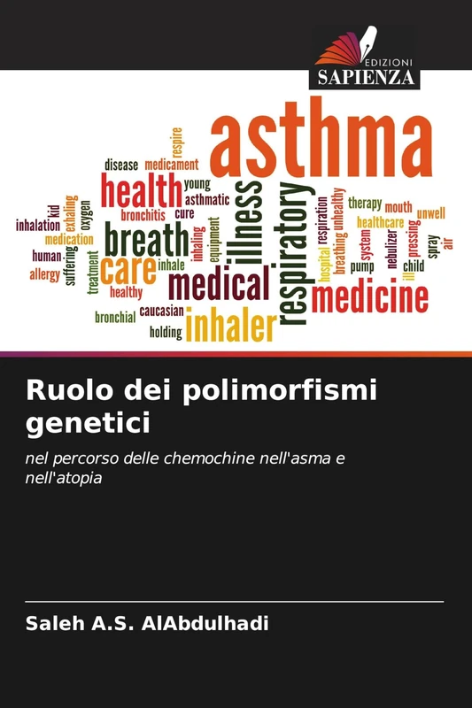 Ruolo dei polimorfismi genetici: nel percorso delle chemochine nell'asma e nell'atopia