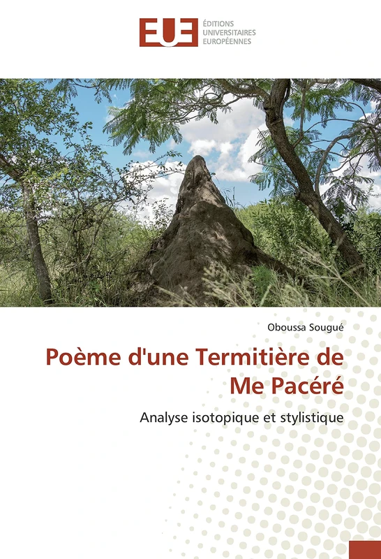 Poème d'une Termitière de Me Pacéré: Analyse isotopique et stylistique