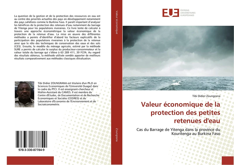 Valeur économique de la protection des petites retenues d'eau: Cas du Barrage de Yitenga dans la province du Kouritenga au Burkina Faso