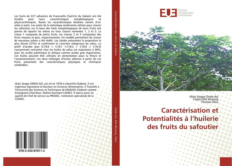 Caractérisation et Potentialités à l’huilerie des fruits du safoutier