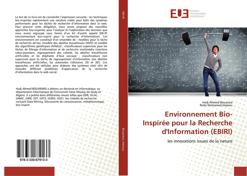 Environnement Bio-Inspirée pour la Recherche d'Information (EBIRI): les innovations issues de la nature