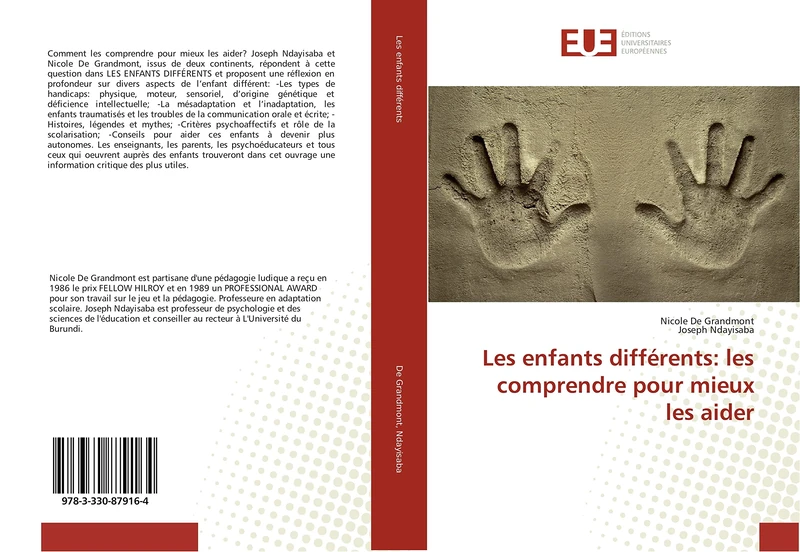 Les enfants différents: les comprendre pour mieux les aider
