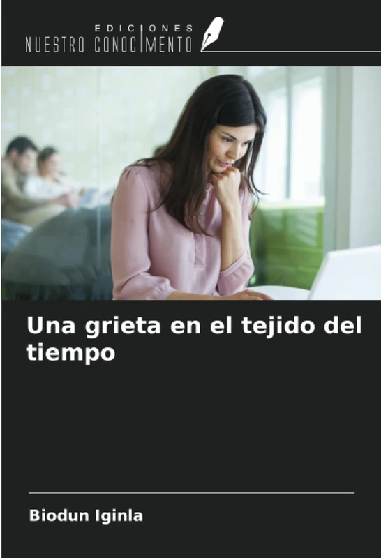 Una grieta en el tejido del tiempo