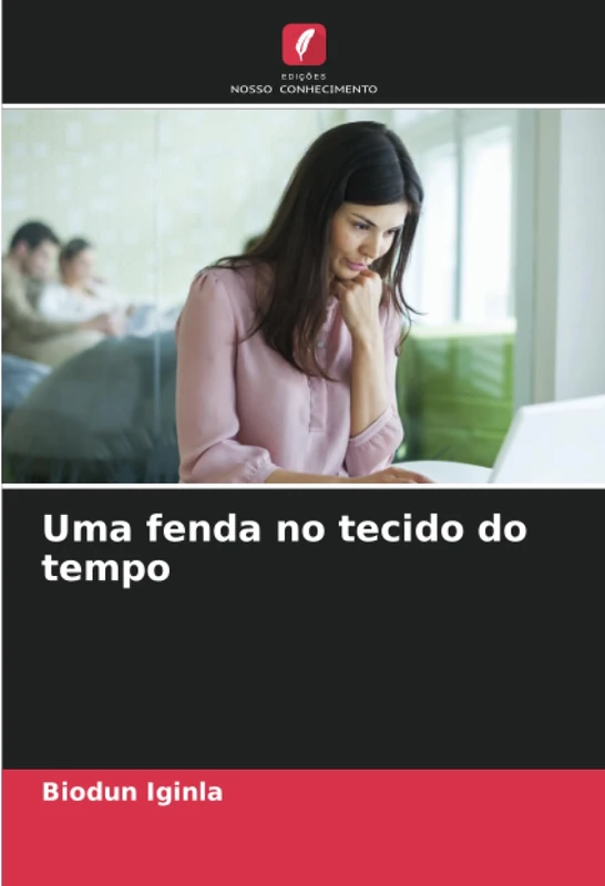 Uma fenda no tecido do tempo