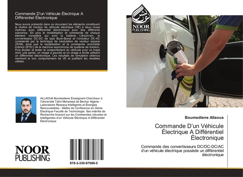Commande D’un Véhicule Électrique A Différentiel Électronique: Commande des convertisseurs DC/DC-DC/AC d’un véhicule électrique possède un différentiel électronique