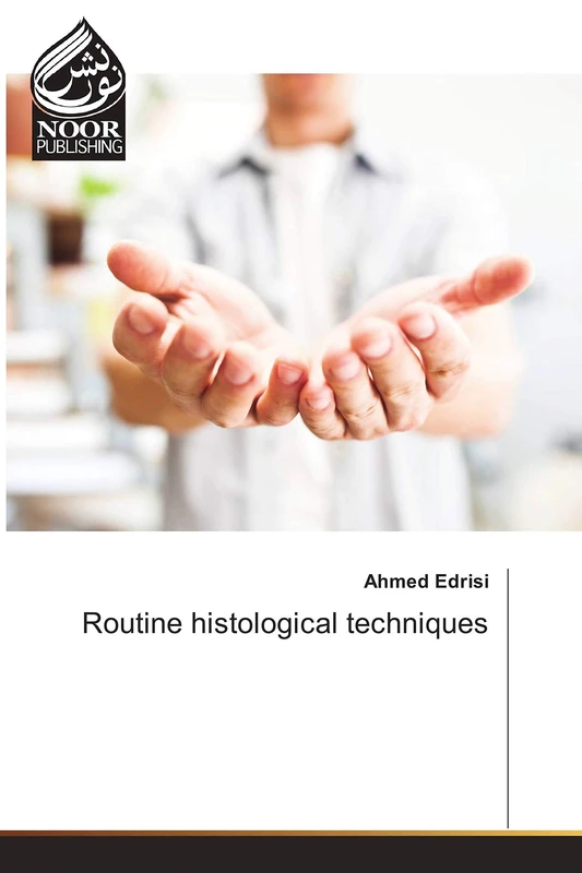 Routine histological techniques - Image 1