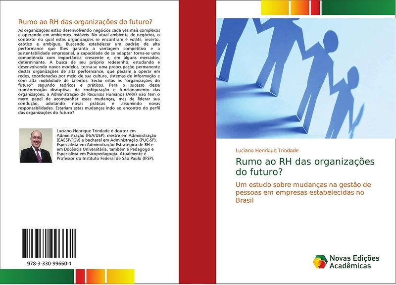 Rumo ao RH das organizações do futuro?: Um estudo sobre mudanças na gestão de pessoas em empresas estabelecidas no Brasil