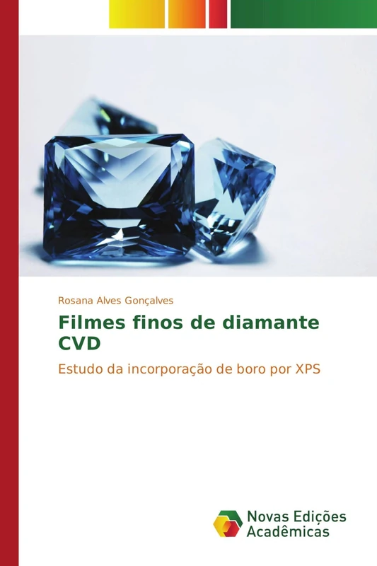 Filmes finos de diamante CVD: Estudo da incorporação de boro por XPS