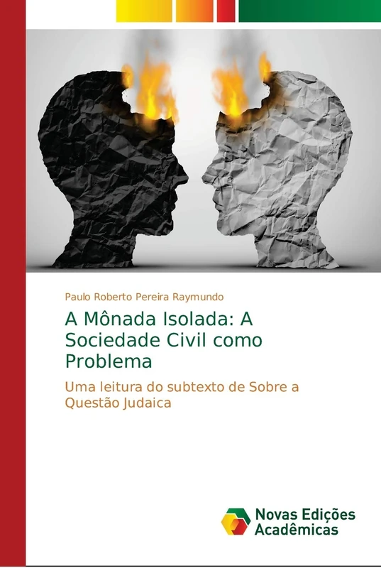 A Mônada Isolada: A Sociedade Civil como Problema: Uma leitura do subtexto de Sobre a Questão Judaica - Image 1