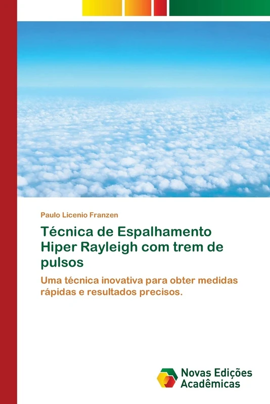 Técnica de Espalhamento Hiper Rayleigh com trem de pulsos: Uma técnica inovativa para obter medidas rápidas e resultados precisos. - Image 1