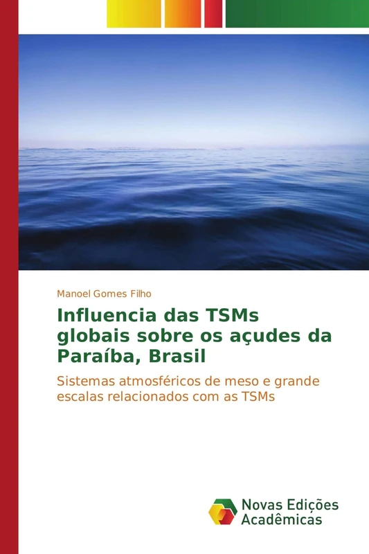 Influencia das TSMs globais sobre os açudes da Paraíba, Brasil: Sistemas atmosféricos de meso e grande escalas relacionados com as TSMs - Image 1