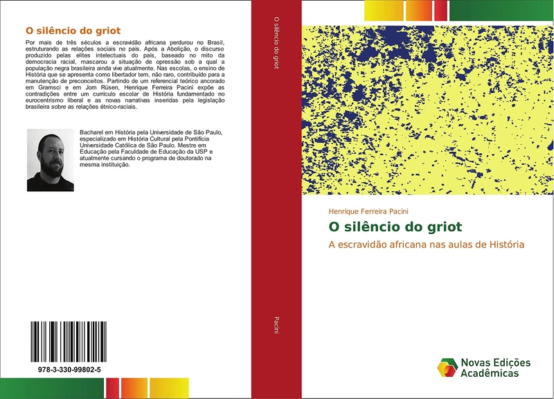 O silêncio do griot: A escravidão africana nas aulas de História
