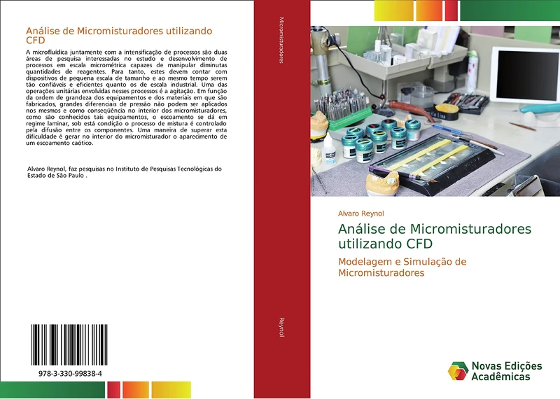 Análise de Micromisturadores utilizando CFD: Modelagem e Simulação de Micromisturadores