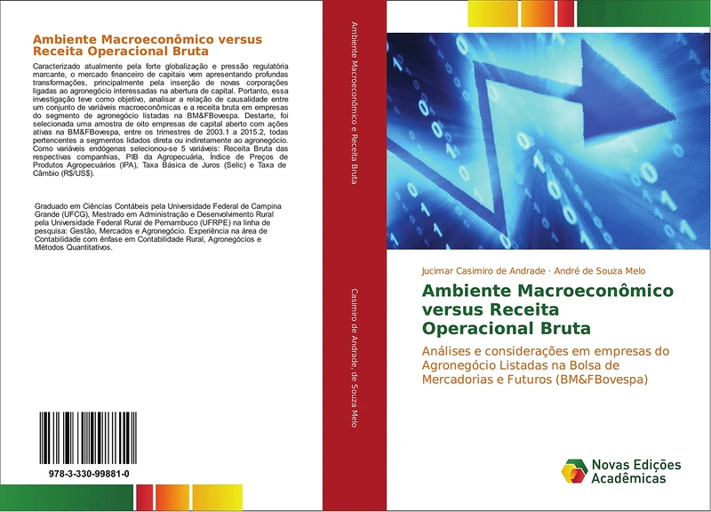Ambiente Macroeconômico versus Receita Operacional Bruta: Análises e considerações em empresas do Agronegócio Listadas na Bolsa de Mercadorias e Futuros (BM&FBovespa)