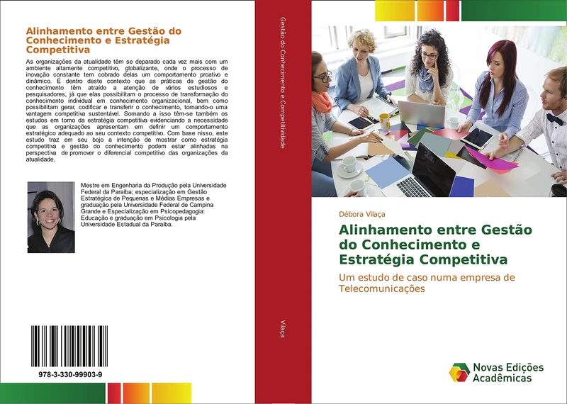 Alinhamento entre Gestão do Conhecimento e Estratégia Competitiva: Um estudo de caso numa empresa de Telecomunicações