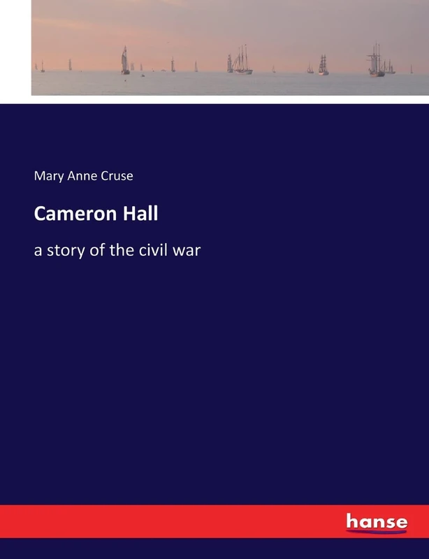 Cameron Hall: a story of the civil war - Image 1