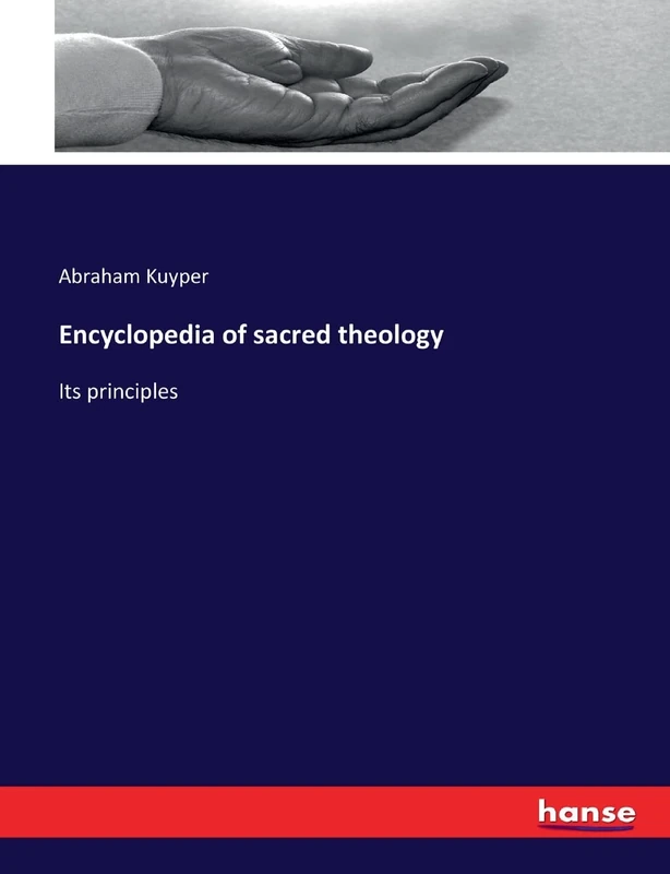 Encyclopedia of sacred theology: Its principles - Image 1