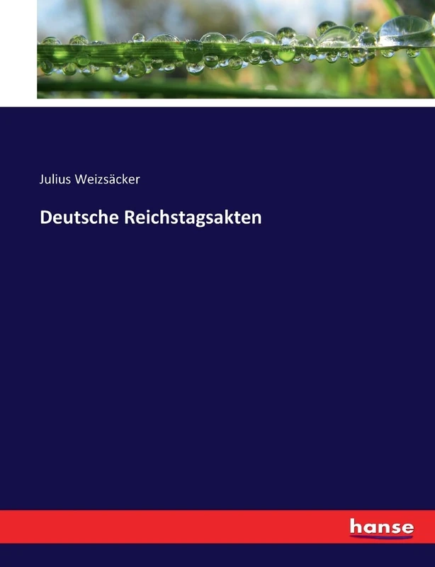 Deutsche Reichstagsakten