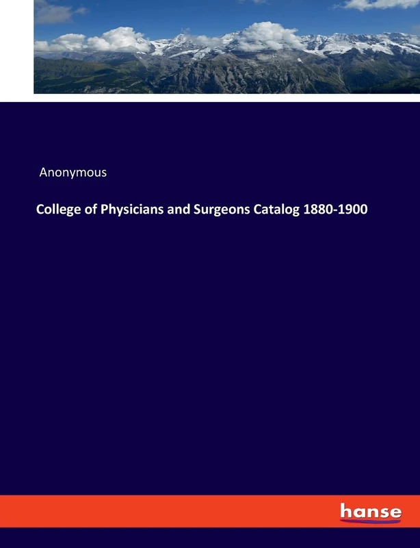 College of Physicians and Surgeons Catalog 1880-1900 - Image 1