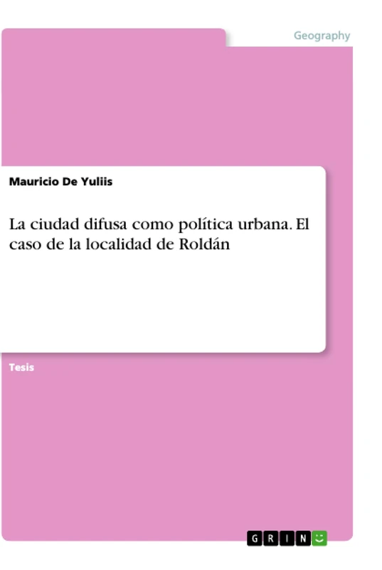 La ciudad difusa como política urbana. El caso de la localidad de Roldán - Image 1