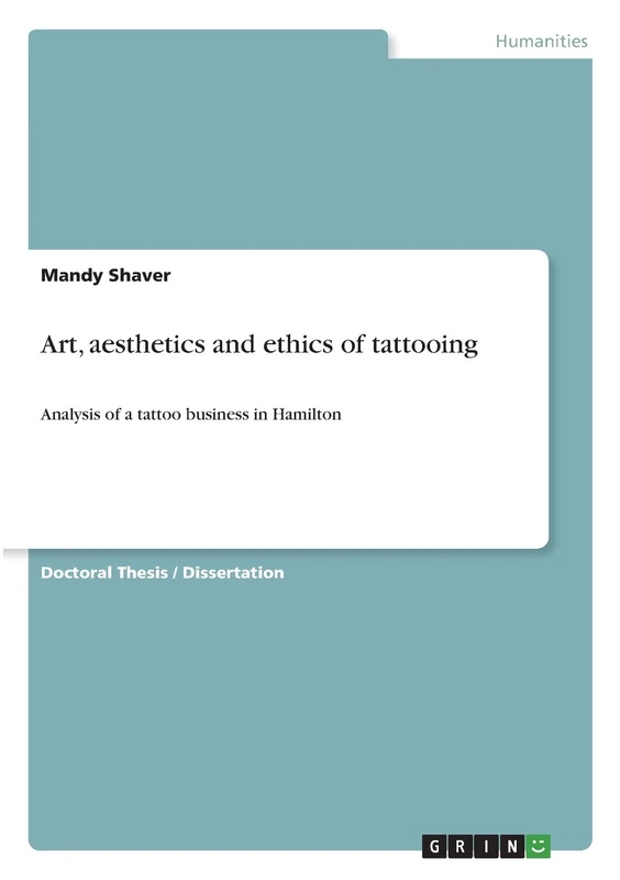 Art, aesthetics and ethics of tattooing: Analysis of a tattoo business in Hamilton - Image 1