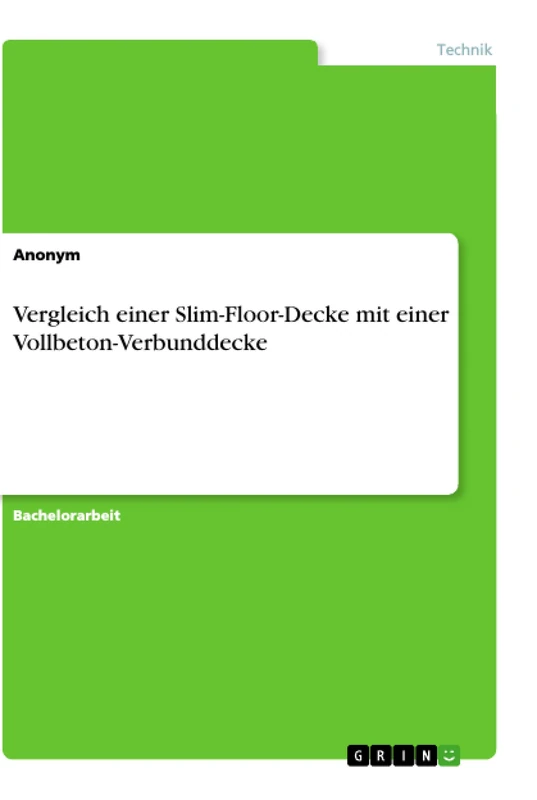 Vergleich einer Slim-Floor-Decke mit einer Vollbeton-Verbunddecke für ein übliches Deckensystem eines Bürogebäudes - Image 1