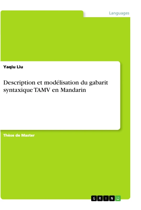 Description et modélisation du gabarit syntaxique TAMV en Mandarin - Image 1
