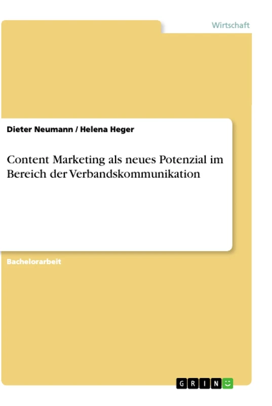 Content Marketing als neues Potenzial im Bereich der Verbandskommunikation